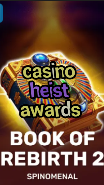 casino heist awards-trdjkmsxjksdss.com